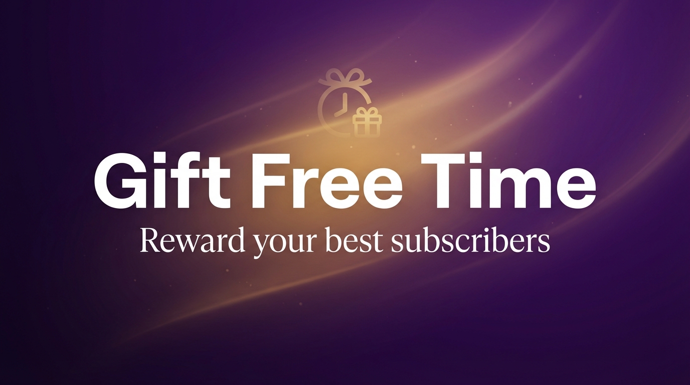 Give Subscribers Free Months in Two Clicks