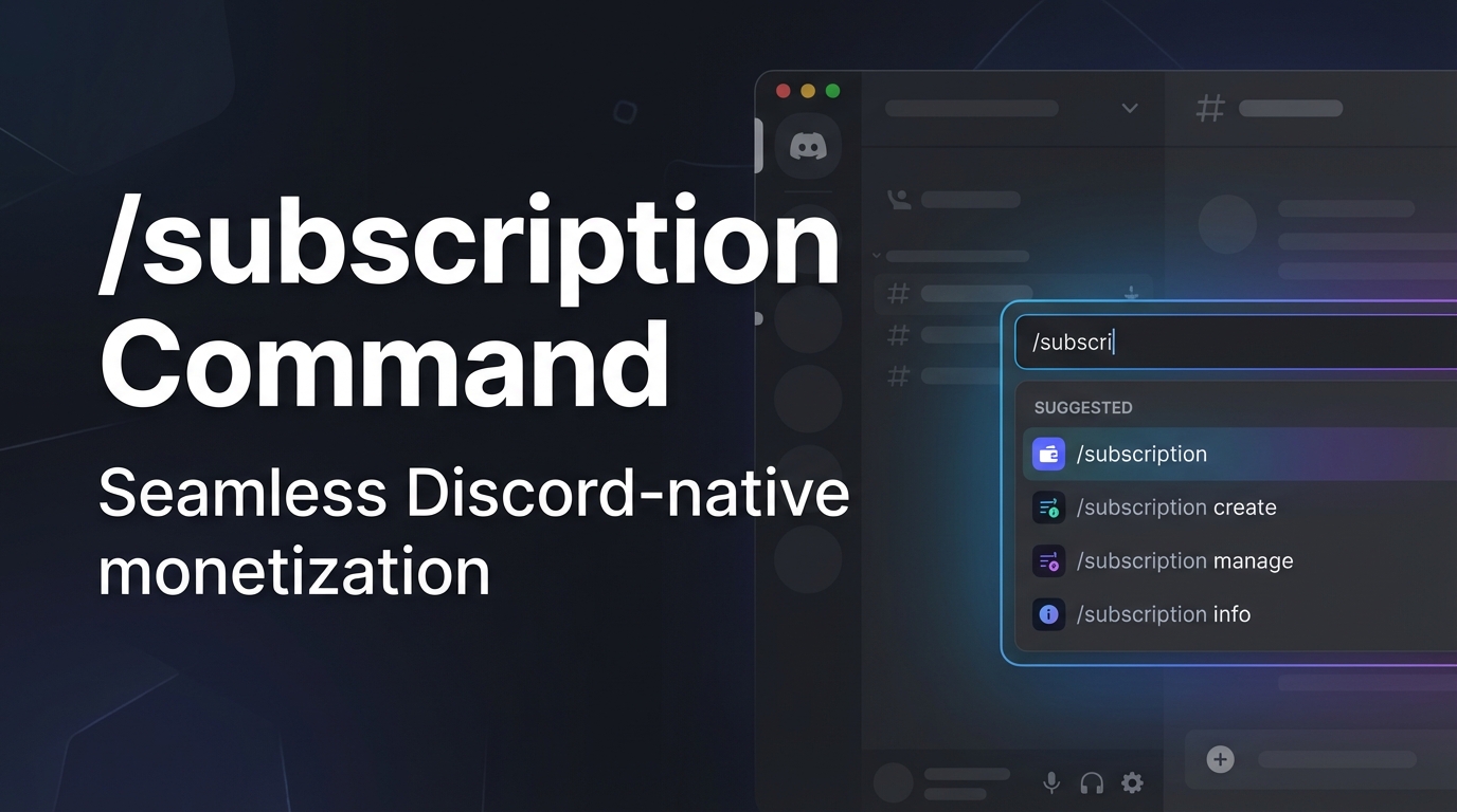 /subscription Command: Future of Discord Monetization