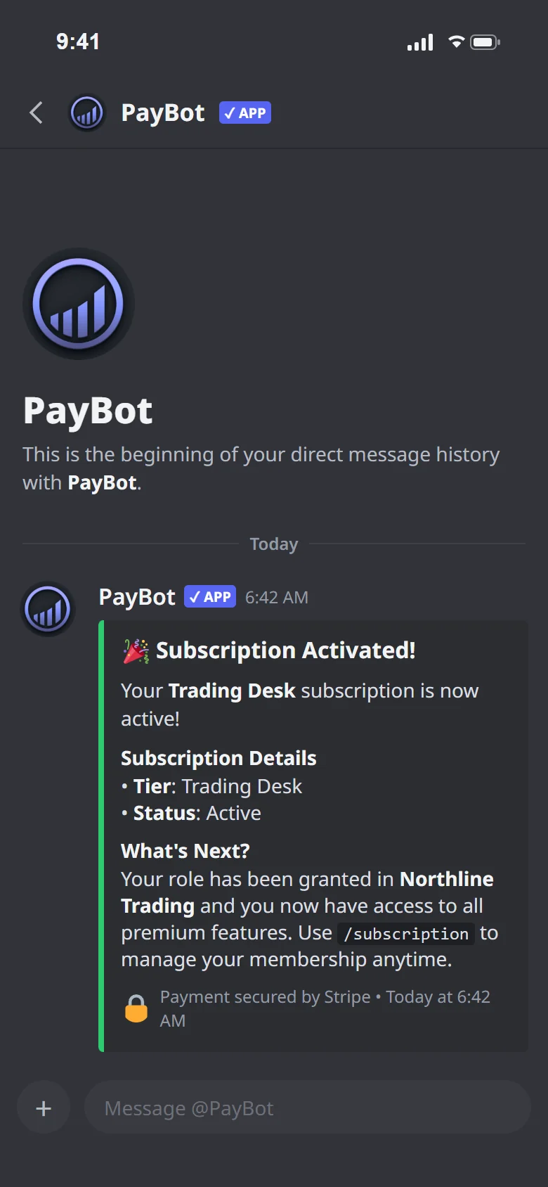 A Discord DM from PayBot: Subscription Activated, your role has been granted, use /subscription to manage your membership.